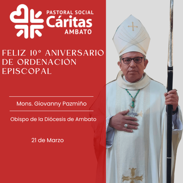 Feliz 10° Aniversario Mons. Giovanny Pazmiño
